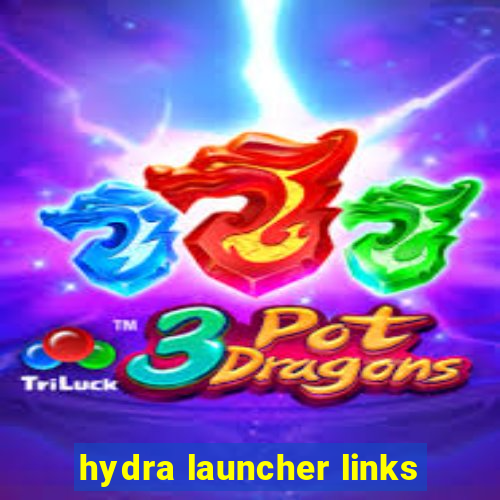 hydra launcher links